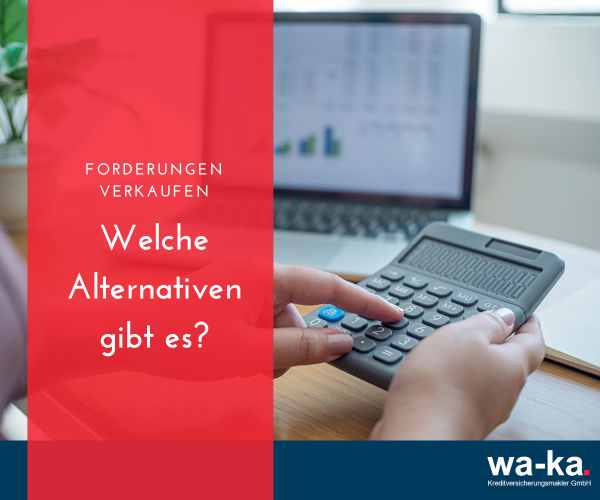 Forderungsverkauf_Alternativen